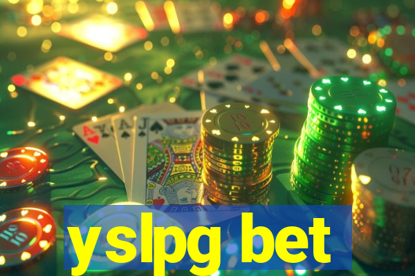 yslpg bet